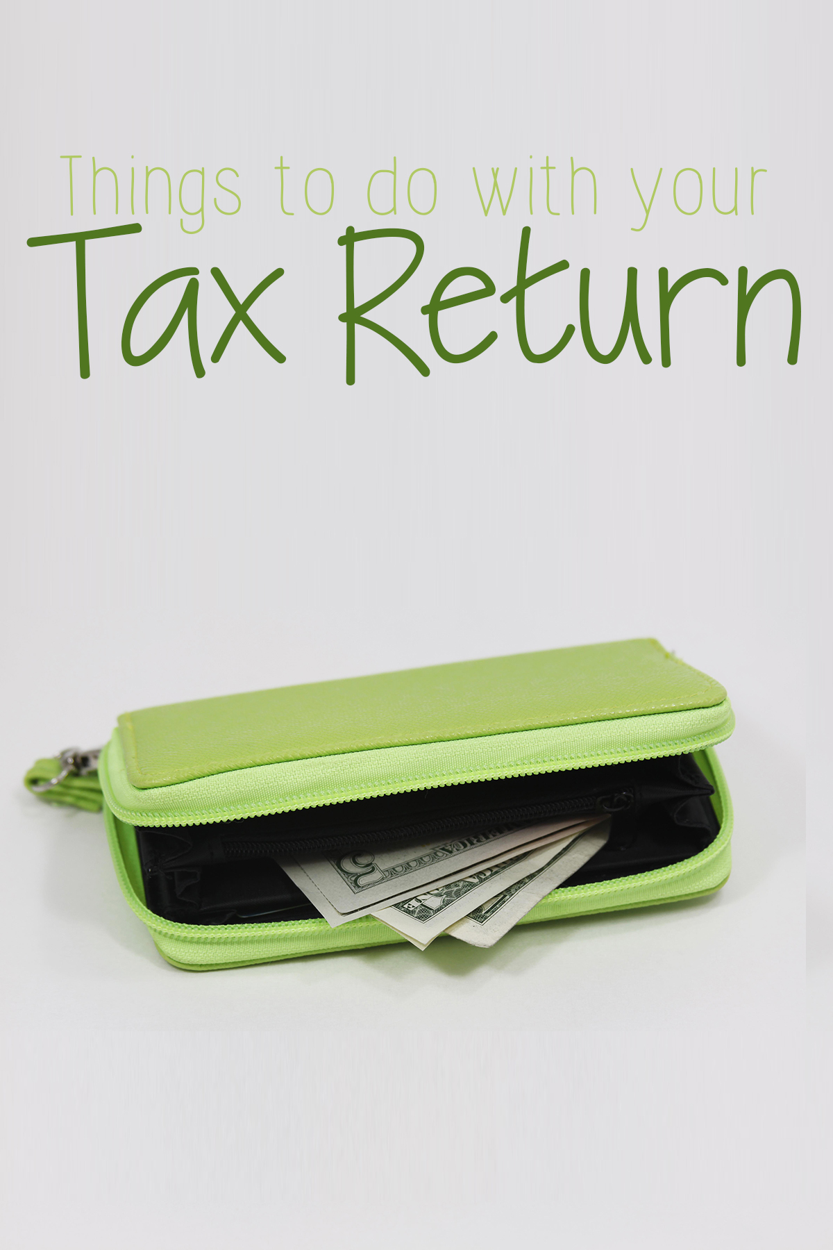 Your tax return has arrived! Now what? Here are some ideas of things to do with your Tax Return that can set you on the right path for a great year ahead.
