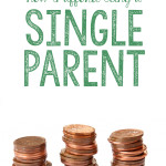 How I Afford Being a Single Parent