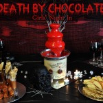 Death By Chocolate Girls’ Night In