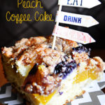 Blueberry Peach Coffee Cake