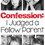 Confession: I Judged a Fellow Parent