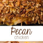 Pecan Chicken