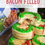 Maple Bacon-Filled Pinata Cookies