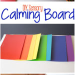DIY Sensory Calming Board