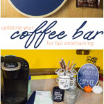 Updating your Coffee Bar for Fall Entertaining