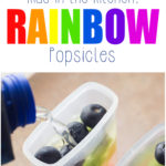 Kids in the Kitchen: Easy Rainbow Popsicles